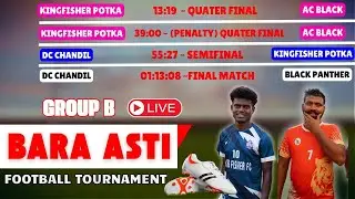 FINAL || SEMIFINAL || QUATER FINAL || BARA ASTI FOOTBALL TOURNAMENT 2024 @sadhumarndi #sadhumarandi