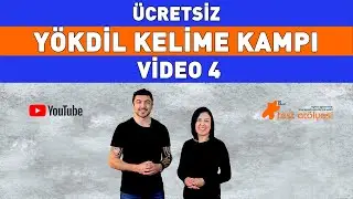 ÜCRETSİZ YÖKDİL KELİME KAMPI - VİDEO 4