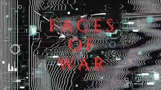 🌍 Faces Of War - Dirty Fingers