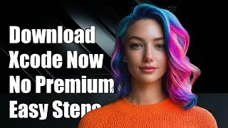 How to Download & Install Xcode Without a Premium Developer Account