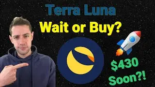 Terra Luna Price Prediction 2022 | $430 soon?! | Should I Buy Luna?