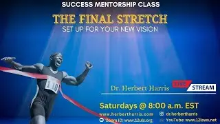 Success Mentorship Mastermind Class: The Final Stretch