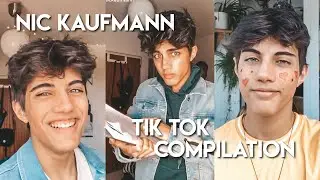 Nic Kaufmann - Tik Tok Compilation || by notetojeremy