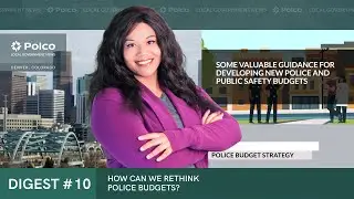 How Can We Rethink Police Budgets? - Polco Minute #10