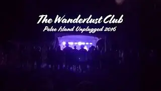 The WANDERLUST CLUB ~ Pelee Island Unplugged 2016