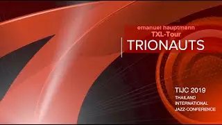 EMANUEL HAUPTMANN / TRIONAUTS / TXL-TOUR / DU BLEIBST