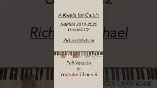 A Kwela for Caitlin | Richard Michael |   | ABRSM Piano Exam 2019 - 2020 Grade4 C2 #shorts #short
