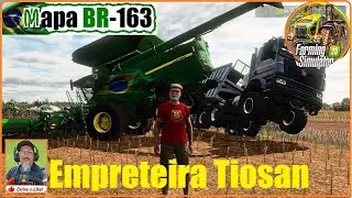Farming Simulator 25 - 24/01 -Mapa BR163 🚛Empreiteira TIOSAN