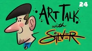 Art Talk 24 | Overcoming the Guilt of Not Drawing | Stephen Silver