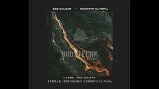 Estelar - Bre3lement, Roberto Da'Silva (Original Mix). #DTCR002