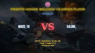 Balcony VS Dance Floor | Match 2 | Woos_ 10 VS S4link_ | Round 2 | TopGun MW