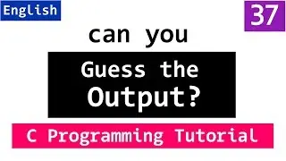 What is the Output | C Programming Interview Questions and Answers for beginners