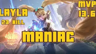 LAYLA MANIAC 23 KILL MVP Full Game