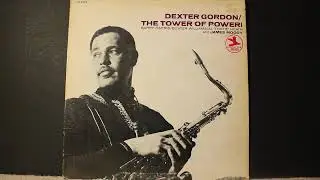 The Rainbow People (8:49) - Dexter Gordon ##jazzvinyl #dextergordon