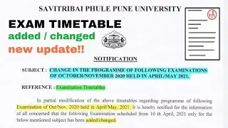PUNE UNIVERSITY EXAM OCT/NOV 2020 HELD IN APRIL / MAY 2021 TIMETABLE CHANGES / NEW ADDITION UPDATE