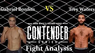 Contender Series: Bonfim vs Waters Fight Analysis (DWCS Week 7)