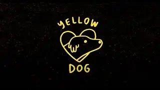 Tyler Richardson - Yellow Dog (Lyric Video)