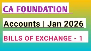 1 | Introduction to bills of exchange//Ca Foundation//Accouns//Explanation In telugu 