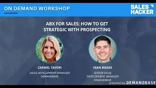 ABX for Sales: How to Get Strategic with Prospecting