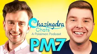 Chazingdra Chats with PM7, Hugely Popular Pok&eacute;mon Content Creator