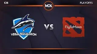 Vega Squadron vs FTM Game 1 - MDL Changsha CIS Qualifier: Semifinals - @Lyrical @tsunami643