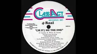 (Is It) Me The One (Runner Dub Mix) - 4-Real