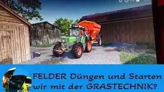 FELDER D&uuml;ngen und Starten wir mit der GRASTECHNIK?! ~ Hof Hinz #09 * Farming Simulator 19