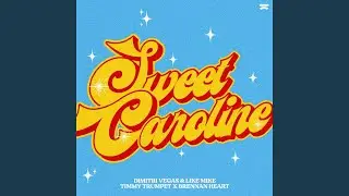 Sweet Caroline