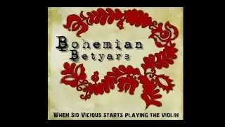 Bohemian Betyars - &Aacute;lljunk fejre