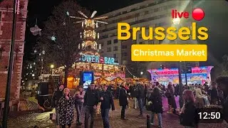 LIVE 🎄 Brussels Christmas Market part 2| Festive Winter Atmosphere & Lights