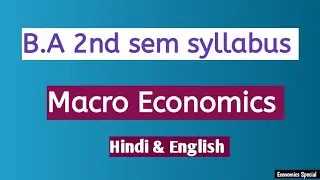 Ba 1st year (2nd semester) Economic syllabus (Macro Economics)