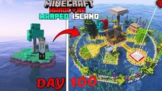 I Survived 100 Days On a Warped Island Ocean Only World Minecraft Hardcore (HINDI)