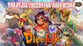 One Of My Favorites! Dice Based Creature Collector That SLAPS! | Dicefolk