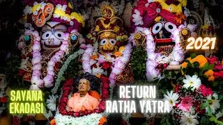 Sayana Ekadasi & Return Ratha Yatra 2021