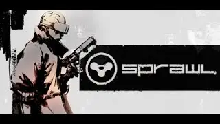 SPRAWL - PC gameplay - 1st person shooter
