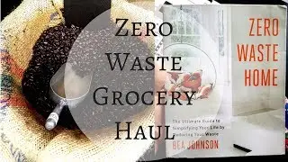My First Zero Waste Bulk Shopping | Keto Paleo Grocery Haul | Whole Foods