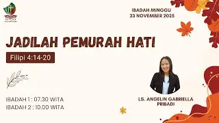 Ibadah Umum GKT Gloria 23 November 2025 | Ls. Angelin Gabriella Pribadi