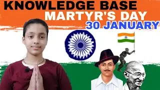 Knowledge Base - Martyr's Day (Shaheedi Diwas) 30th January// Few Lines// Kudoz Craze