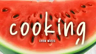 ROYALTY FREE Cooking Background Music / Food Vlog Royalty Free Music by MUSIC4VIDEO