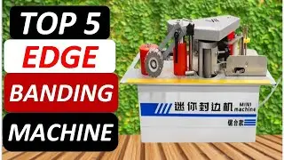 Top 5 Best Edge Banding Machine in 2025 on AliExpress