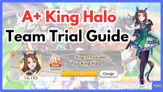 A+ Rank King Halo | Team Trial Uma Guide