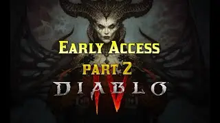 diablo 4 early access day 2