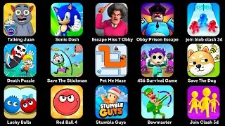 Talking Juan,Stumble Guys,Bowmaster,Save The Stickman,Death Puzzle,Pet Me Maze,join blob clash 3d...