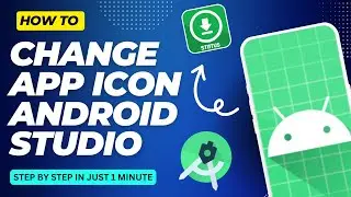 How to Change App Icon in Android Studio 2024 | Change App icon Android Studio | Code Vantage