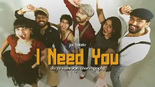 &ldquo;I Need You&rdquo; - Jon Batiste | Divya Easwaran Choreography