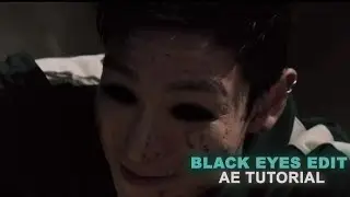 BLACK EYES EDIT TUTORIAL | AFTER EFFECTS IN 2 MINUTES 