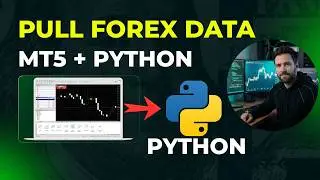 How to Pull Forex Data with Python & MetaTrader 5 | Candlestick Data, Timeframes & Pandas #forex2026
