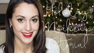 Holiday Makeup Tutorial