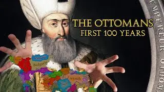 Первые 100 лет правления Османской империи (Europa Universalis 5)
