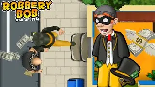 Robbery Bob 1 Use Money Bob Suit - Part 2